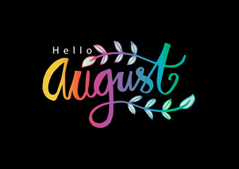 "Hello August". Modern brush lettering. Greeting card. © Handini_Atmodiwiryo