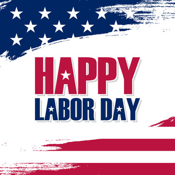 USA Labor Day greeting card with brush stroke background in United States national flag colors and holiday greetings text Happy Labor Day. Vector illustration.