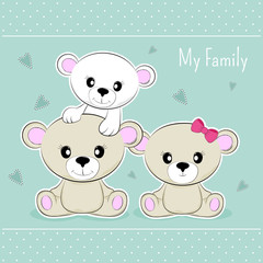 Greeting card family of bears dad, mom and baby.
