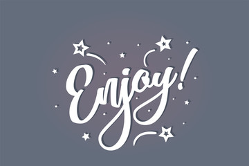 Enjoy lettering card, banner. Beautiful greeting scratched calligraphy white text word stars. Hand drawn invitation print design. Handwritten modern brush blue background isolated vector