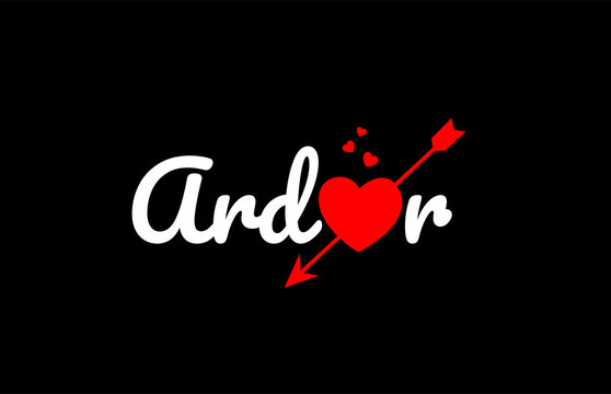 ardor word text with red broken heart