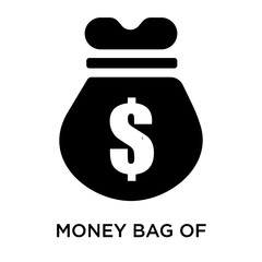 Money bag of dollars icon vector sign and symbol isolated on white background, Money bag of dollars logo concept