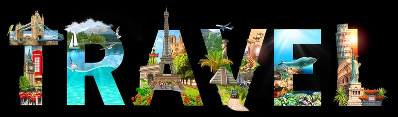 Travel inscription. Collage of famous places of the world. Element for Advertisement, postcard, poster, and more. Isolated on black. © cranach