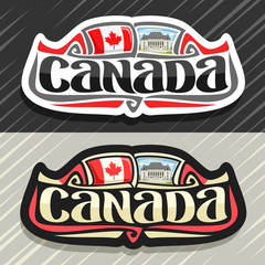 Vector logo for Canada country, fridge magnet with canadian state flag, original brush typeface for word canada and national canadian symbol - Supreme Court in Ottawa on blue cloudy sky background.