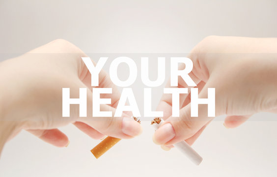 No smoking. Your health