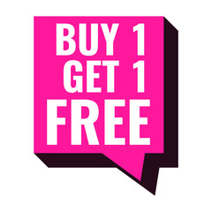 Buy 1 get 1 free. Vector illustration on white background.