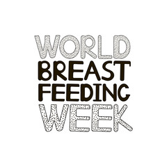 Obraz premium World breastfeeding week inscription.