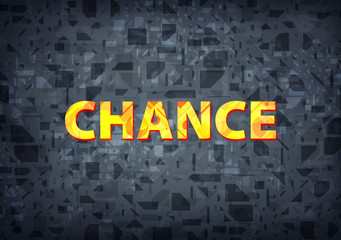 Chance black background