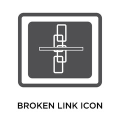Broken link icon vector sign and symbol isolated on white background, Broken link logo concept