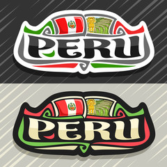 Vector logo for Peru country, fridge magnet with peruvian state flag, original brush typeface for word peru and national peruvian symbols - ancient incan city Machu Picchu and golden knife tumy. - obrazy, fototapety, plakaty