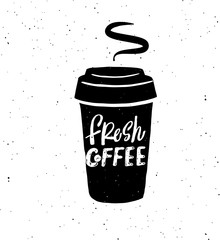 Fresh coffee. Hand lettering inscription with coffee mug.