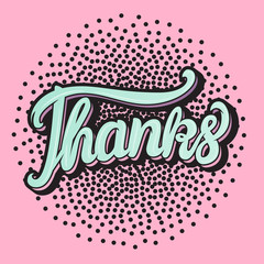 Vector Card Thanks hand lettering inscription Pop art style