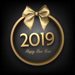 Fototapeta na wymiar Black and gold 2019 happy New Year background with round frame and bow.