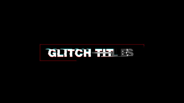 Glitch Overlay Titles