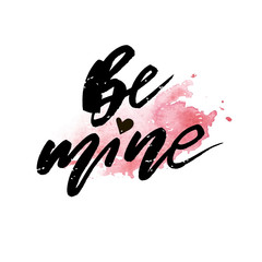 Be mine Watercolor Vector Lettering Calligraphy Design Text Heart