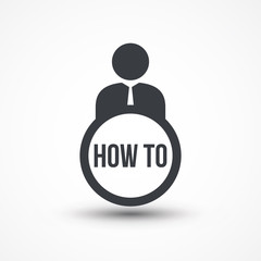 Business person with text HOW TO flat icon