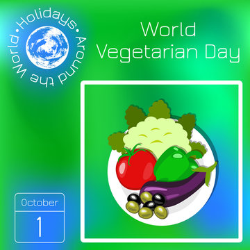 World Vegetarian Day. Cauliflower, Bulgarian pepper, eggplant, olives. Series calendar. Holidays Around the World. Event of each day of the year.