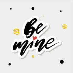Be mine Gold Vector Lettering Calligraphy Design Text Heart