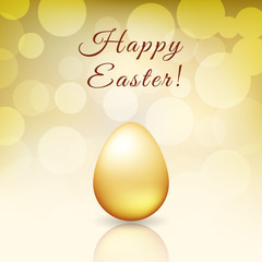 Happy Easter - cute greeting card with golden egg on the golden background bokeh. Vector illustration.