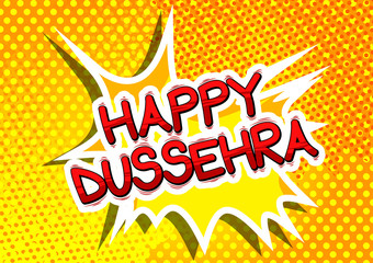 Happy Dussehra. Vector Illustration for the Hindu festival, with retro style comic book background.