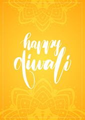 Handwritten type lettering of Happy Diwali. Greeting card with Indian ornament on orange background.