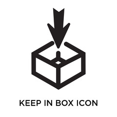 Keep in box icon vector sign and symbol isolated on white background, Keep in box logo concept