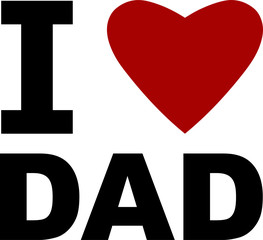 I Love Dad