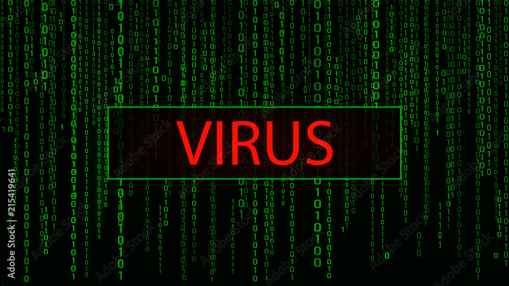 Fototapete Computer virus. Cyber attack. Hacking. Digital background green matrix. Binary computer code. Vector Illustration.