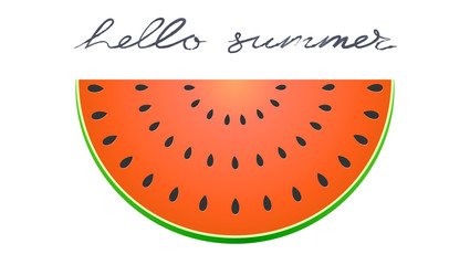 Half slice of watermelon. Flat icon of summer fruit isolated on white. Hellow summer, handwriting text, lettering design