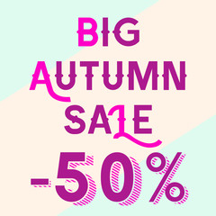 A bright blue poster with a discount of 50 percent, pink letters in the inscription