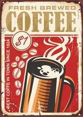 Fresh brewed coffee vintage sign design with coffee cup on old red background. Retro vector wall decoration template perfect for cafe bar or coffee shop. - obrazy, fototapety, plakaty