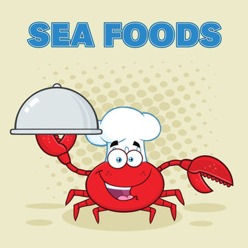 Crab Chef Cartoon Mascot Character Holding A Platter. Vector Illustration With Background And Text Sea Foods