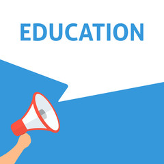 EDUCATION Announcement. Hand Holding Megaphone With Speech Bubble. Flat Illustration