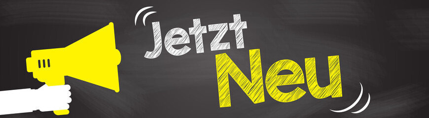 Jetzt Neu