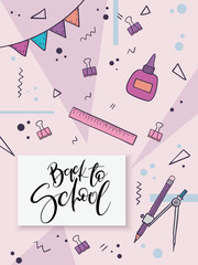 Vector illustration with design template for back to school event greetings card with hand-drawn stationery, geometry shapes and back to school hand lettering label