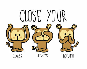 Fototapeta premium Three monkeys close your ears eyes mouth cartoon doodle vector illustration