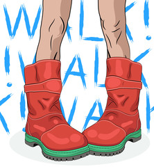 Feet in boots. Lettering-walk! Image for t-shirt, clothing, postcard, poster, sticker, printing.