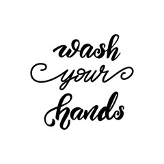 Lettering poster for kitchen "Wash your hands". Vector illustration.