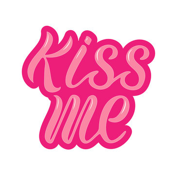 Vector illustration of kiss me for logotype, flyer, banner, invitaion or greeting card.