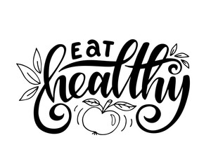 Eat healthy.