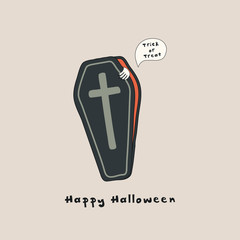 Hand drawn vector illustration of a kawaii funny coffin, with text Happy Halloween, Trick or treat in a speech bubble. Isolated objects. Line drawing. Design concept for print, card, party invitation.