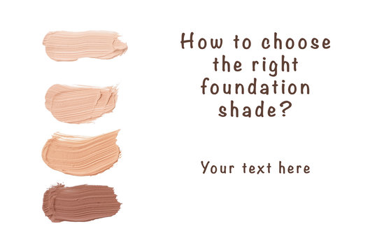 Close up of a make up liquid foundation isolated on white background. Different Tones, Text how to chose the right foundation shade