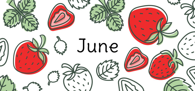 June strawberry vector. Hand drawn design. Doodle sketch. Fruit calendar