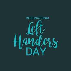 International Left-handers Day.