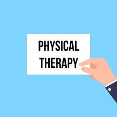 Man showing paper PHYSICAL THERAPY text