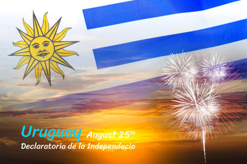 Uruguay independence day, 25th August, double exposure of Uruguay flag and sunset sky with fireworks and text