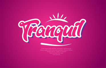 tranquil word text typography pink design icon