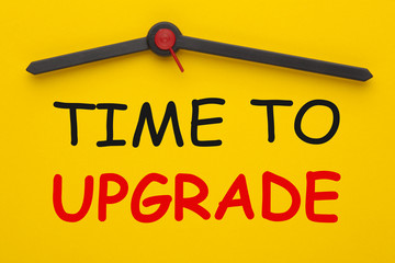 Time to Upgrade