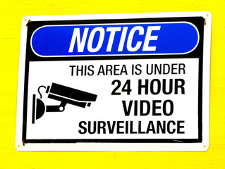 Notice 24 Hour Video Surveillance Sign