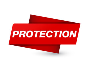 Protection premium red tag sign